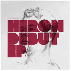 Heron – Debut EP